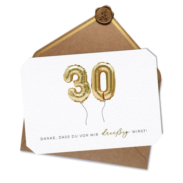 Klappkarte Danke, dass du vor mir 30 wirst