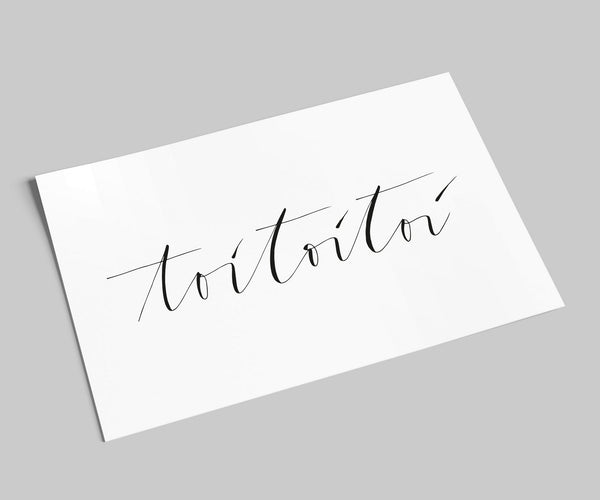 Schriftzugkarte toitoitoi