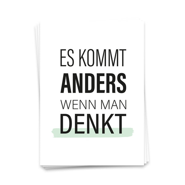 Postkarte Es kommt anders wenn man denkt