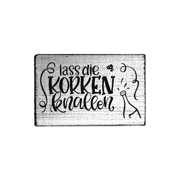 Stempel Lass die Korken knallen