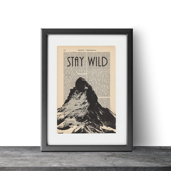 Stay Wild - Vintage Book Page - Wanderlust Art Print