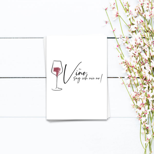 Karte Zu Vino sag ich nie no