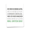Postkarte Ich bin in einem Alter...