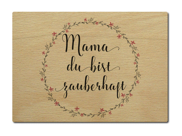 Holz Karte Mama du bist zauberhaft!